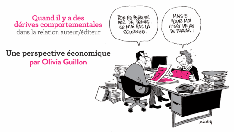 Quand il y a des dérives comportementales dans les relations auteurs / éditeurs : une perspective économique