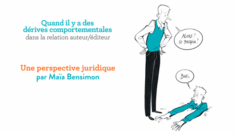 Quand il y a des dérives comportementales dans les relations auteurs / éditeurs : une perspective juridique