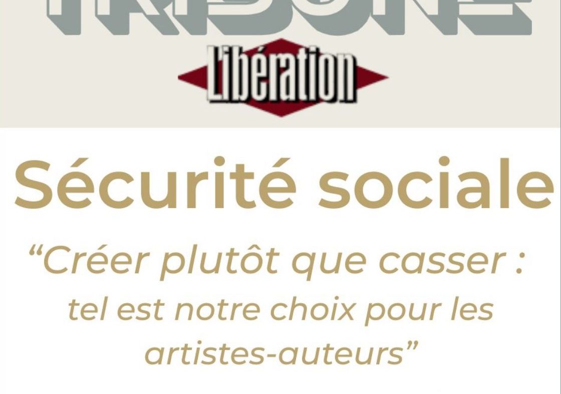 Créer plutôt que casser : tel est notre choix pour les artistes-auteurs