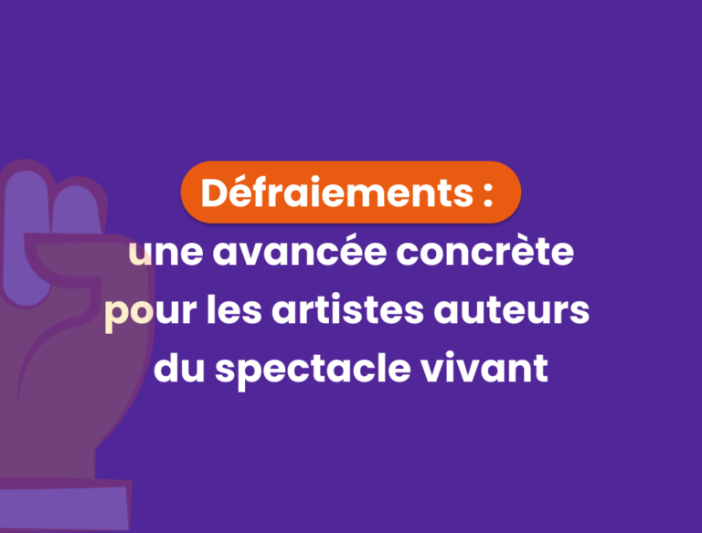 Défraiements : une avancée concrète pour les artistes auteurs du spectacle vivant ­